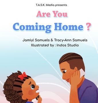 portada Are You Coming Home?: Book 2 of Where's My Daddy?