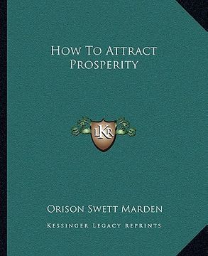 portada how to attract prosperity (en Inglés)