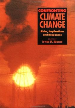 portada Confronting Climate Change Paperback: Risks, Implications and Responses (en Inglés)