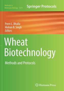 portada Wheat Biotechnology: Methods and Protocols (Methods in Molecular Biology, 1679) (en Inglés)