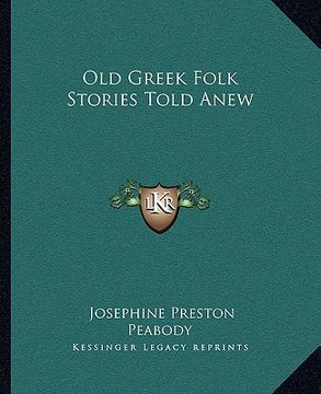 portada old greek folk stories told anew (en Inglés)