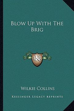 portada blow up with the brig