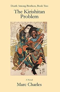 portada The Kirishitan Problem (Death Among Brothers) (Volume 2) (en Inglés)