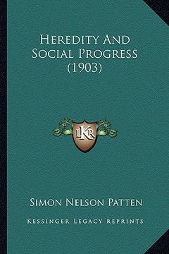 portada heredity and social progress (1903) (in English)