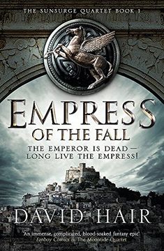 portada Empress of the Fall: The Sunsurge Quartet Book 1