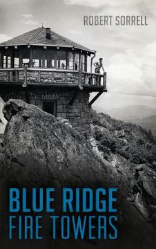 portada Blue Ridge Fire Towers (en Inglés)
