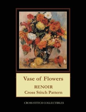 portada Vase of Flowers: Renoir Cross Stitch Pattern (en Inglés)