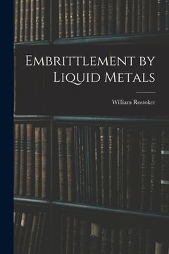 portada Embrittlement by Liquid Metals (en Inglés)