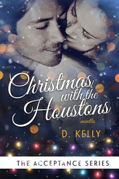 portada Christmas with the Houstons: The Acceptance Series (in English)