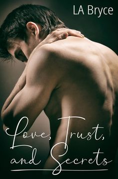 portada Love, Trust, and Secrets (en Inglés)