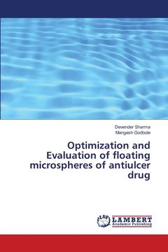 portada Optimization and Evaluation of floating microspheres of antiulcer drug