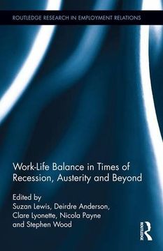 portada Work-Life Balance in Times of Recession, Austerity and Beyond