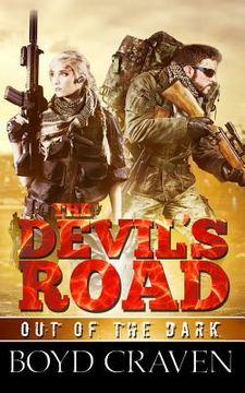 portada The Devil's Road: A Post Apocalyptic Thriller (en Inglés)