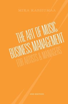 portada The Art of Music Business Management: For Artists & Managers (en Inglés)
