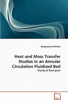 portada heat and mass transfer studies in an annular circulation fluidized bed (en Inglés)