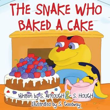 portada The Snake Who Baked a Cake (en Inglés)