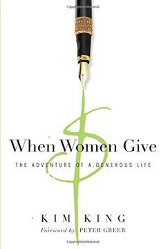 portada When Women Give: The Adventure of a Generous Life