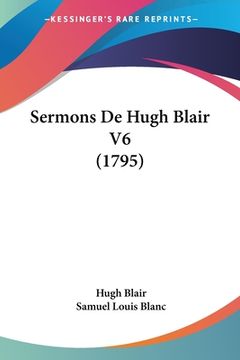 portada Sermons De Hugh Blair V6 (1795) (in French)