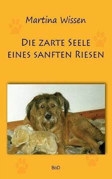 portada Die Zarte Seele Eines Sanften Riesen (German Edition)