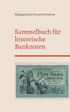portada Sammelbuch für historische Banknoten: Deutsches Reich (en Alemán)