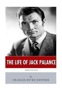 portada American Legends: The Life of Jack Palance (en Inglés)