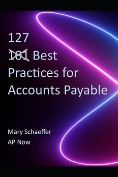 portada 127 Best Practices for Accounts Payable (en Inglés)
