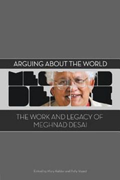portada arguing for a better world: the work and legacy of meghnad desai (en Inglés)