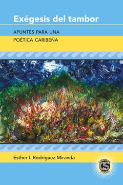 portada Exégesis del tambor: Apuntes para una poética caribeña