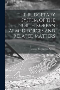 portada The Budgetary System of the North Korean Armed Forces and Related Matters (in English)