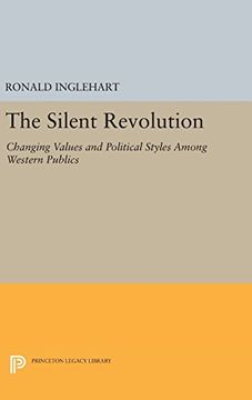 portada The Silent Revolution: Changing Values and Political Styles Among Western Publics (Princeton Legacy Library)