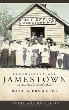 portada Remembering Old Jamestown: A Look Back at the Other South (in English)