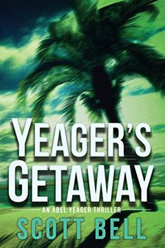 portada Yeager's Getaway (an Abel Yeager Novel) (en Inglés)