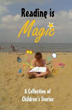 portada Reading is Magic: A Collection of Children's Stories (in English)