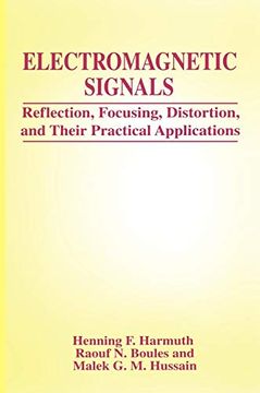 portada Electromagnetic Signals: Reflection, Focusing, Distortion, and Their Practical Applications (en Inglés)