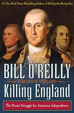 portada Killing England: The Brutal Struggle for American Independence (in English)