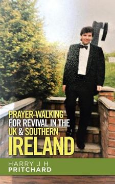 portada Prayer-Walking for Revival in the Uk & Southern Ireland (en Inglés)