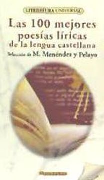 portada Las 100 Mejores Poesías Líricas de la Lengua Castellana (in Spanish)