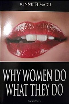 portada Why Women do What They do. (in English)