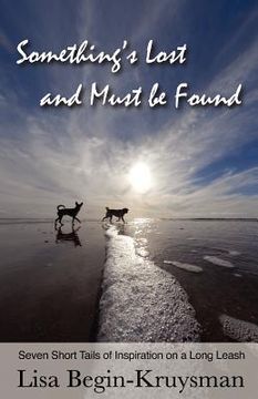 portada something's lost and must be found (en Inglés)