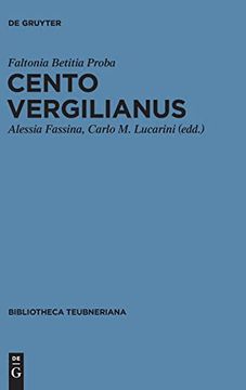 portada Cento Vergilianus (Bibliotheca Scriptorum Graecorum et Romanorum Teubneriana) (in Latin)