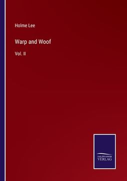 portada Warp and Woof: Vol. II (en Inglés)