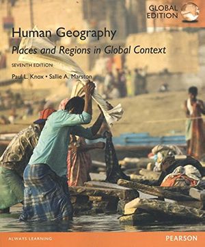 portada Human Geography Places and Regions in Global Context, Global Edition 