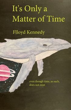 portada It's Only a Matter of Time (in English)