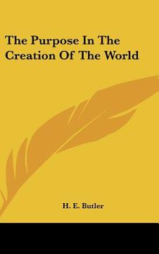 portada the purpose in the creation of the world (en Inglés)