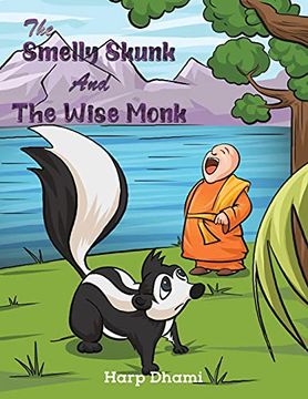portada The Smelly Skunk and the Wise Monk (en Inglés)