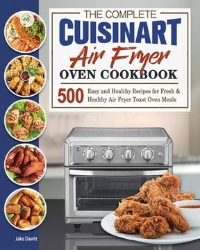 portada The Complete Cuisinart Air Fryer Oven Cookbook (en Inglés)