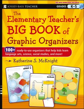 portada the elementary teacher ` s big book of graphic organizers: k - 5