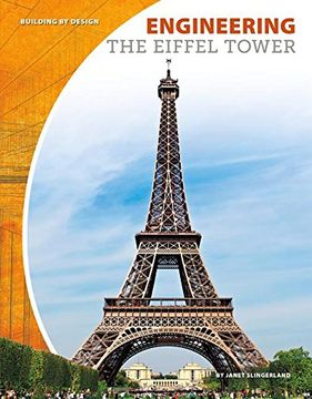 portada Engineering the Eiffel Tower (Building by Design)