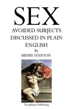 portada Sex: Avoided Subjects Discussed in Plain English (en Inglés)
