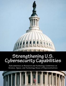 portada Strengthening U.S. Cybersecurity Capabilities